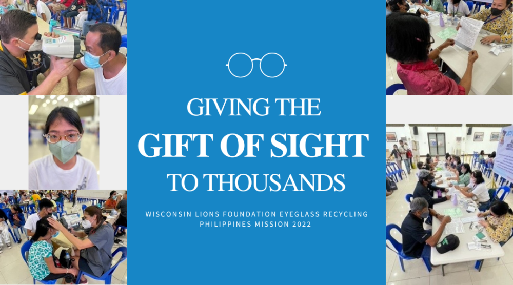 Wisconsin Lions Foundation Eyeglass Mission Gives ‘The Gift of Sight’ to Thousands in the Philippines