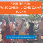 Register for Wisconsin Lions Camp Today!