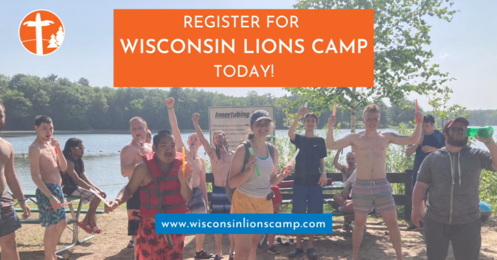 Register for Wisconsin Lions Camp Today! Wisconsin Lions Foundation