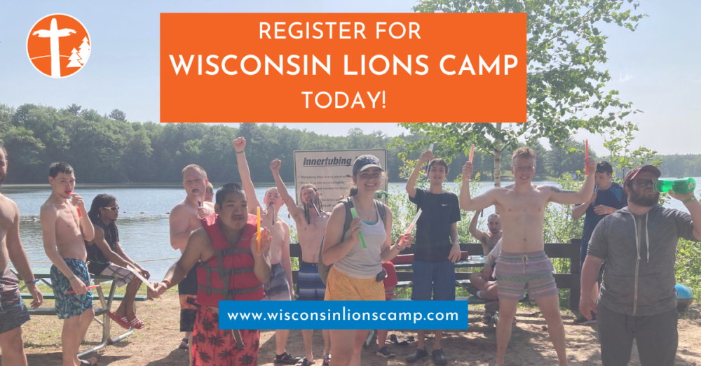 Register for Wisconsin Lions Camp Today!